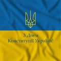 Happy constitution day. Vector waving flag of Ukraine. Yellow and blue national ukrainian symbol. Happy Independence, Constitution