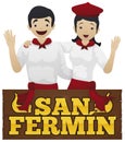 Happy Couple Celebrating San Fermin Festival over a Sign, Vector Illustration