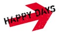 Happy Days rubber stamp