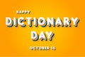 Happy Dictionary Day, october 16. Calendar of october Retro Text Effect, Vector design