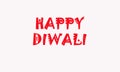 Happy Diwali handwritten inscription. India festival of lights celebrate card template. Creative typography for holiday greetings Royalty Free Stock Photo