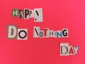 Happy do nothing day fictional holiday that can be celebrated any day you want