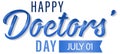 Happy doctor day in July logo