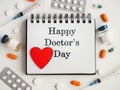 Happy Doctor's Day. Greeting Card. Close-up, top view Royalty Free Stock Photo