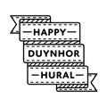 Happy Duynhor Hural greeting emblem Royalty Free Stock Photo