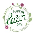 Happy Earth Day hand lettering background. Vector illustration