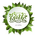 Happy Earth Day lettering vector illustration with leaves. Hand drawn text design for World Earth Day 22 April Royalty Free Stock Photo