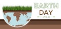 Happy Earth day - vector flat eco illustration of an environmental concept to save the world. Concept vision on the