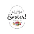 Happy Easter card. Lettering Happy Easter decorated flowers and egg shaped frame. Goodness to you.