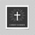 Happy Easter. Christ is Risen. Cross. Vector illustration