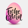 Happy Easter German text lettering calligraphy on pink gradient egg. Frohe Ostern for Paschal greeting card. Vector on Royalty Free Stock Photo