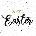 Happy easter hand drawn calligraphy design. Greeting card with golden text. Handwritten sketch lettering. Grunge Royalty Free Stock Photo