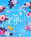 Happy Easter hand lettering in square frame, half-colored roses, small yellow bird sitting on branch against blue sky on