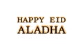 Happy Eid AlAdha fire text effect white isolated background