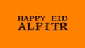 Happy Eid alFitr smoke text effect orange isolated background