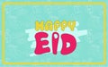 Happy Eid - Greeting Card - Happy Feast
