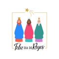 Happy Epiphany card. Happy Kings Day - in Spanish. Lettering. Ink illustration. Modern brush calligraphy Royalty Free Stock Photo