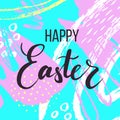 Happy Ester. Lettering on Hand drawn background.