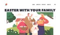 Happy Family Prepare for Easter Holidays Landing Page Template. Parents and Children Girl and Boy Wear Rabbit Ears