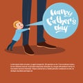 Happy Father Day Family Holiday, Son Embracing Dad Legs Greeting Card