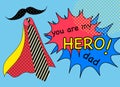 Happy fatherÃ¢â¬â¢s day background. Hero dad vector illustration design Royalty Free Stock Photo