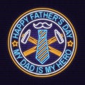 Happy Father's Day badge, logo design Neon sign. Vector illustration. Vintage style Father's Day Designs with Royalty Free Stock Photo