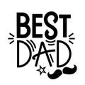 Happy Father s Day banner and giftcard. Best Dad Poster Sign on Background. Royalty Free Stock Photo