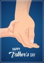 Happy Father s Day Card, banner or poster. Father holding his child hand.