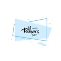 Happy Father`s Day card. Vector Illustration.