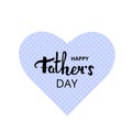 Happy Father`s Day card. Vector Illustration.