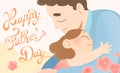 Happy father\'s day celebration card- Loving dad hugging his daughter