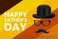 Happy Father`s Day Concept. Retro Italy Bowler, Mustaches and Glasses Icon with Happy Father`s Day Sign. 3d Rendering