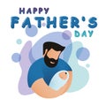 Happy Father`s day greeting card. Dad hugging and cuddling with his baby, cute image of fatherhood. Happy fathers day lettering o Royalty Free Stock Photo