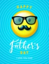 Happy father`s day greeting card with yellow Emoji symbol.Vector illustration for postcards, posters, banners