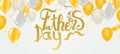 Happy Father`s Day - hand drawn lettering phrase. Fathers day greeting and balloons