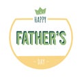 Happy father`s day vector lettering background. Dad my king illustration