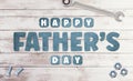 Happy Father\'s Day Wooden lettering on wooden background