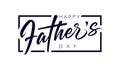 Happy Fathers Day black calligraphy in frame