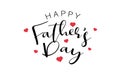 Happy Fathers Day Calligraphy text with mini red hearts. Holiday and decoration word and quotes concept. Vector illustration