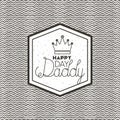 Happy fathers day card with king crown