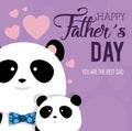 Happy fathers day card with panda bears