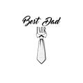 Happy fathers day card. Tie, Necktie. Dad greeting. Best dad lettering. Vector.