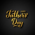 Happy Fathers Day gold calligraphy. Father day celebration typography poster. Vector template for banner, greeting card Royalty Free Stock Photo