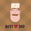 Happy fathers day greeting card.Vector illustration of best father doctor with mustache.Used for cards, stickers, banners, prints. Royalty Free Stock Photo