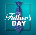 Happy fathers day greetings card. hand lettering with tie. vector illustration design Royalty Free Stock Photo