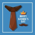 Happy fathers day necktie crown mustache card party