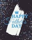 Happy Fathers Day poster with crown on white brush stroke. Vector illustration with scattered confetti on brown background. All