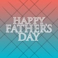 happy fathers day red and blue sign