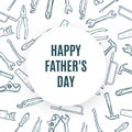 Happy Fathers Typographical Background With Hand Tools Vector