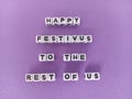 Happy festivus to the rest of us sign on a purple background